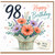 98th Birthday Card, Happy Birthday Floral Bouquet Card, With Love Greeting Card