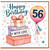56th Birthday Card, Happy Birthday With Love Gift Boxes and Balloon