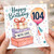 104th Birthday Card, Happy Birthday With Love Gifts and Balloon Card