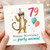 79th Birthday Card, Happy Birthday You Party Animal Leopard Card