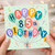 85th Birthday Card, Happy Birthday Balloon Design