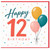 12th Birthday Card, Happy 12th Birthday Balloon Design