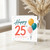 25th Birthday Card, Happy 25th Birthday Card with Balloons