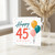 45th Birthday Card, Colourful Balloons and Confetti Design