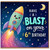 6th Birthday Card, Have a Blast Cute Rocket Space Birthday Card