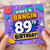 89th Birthday Card, Have a Bangin Birthday Card