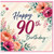 90th Birthday Card, Floral Happy Birthday Card