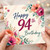 94th Birthday Card, Floral Happy 94th Birthday Card