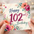 102nd Birthday Card, Floral Happy 102nd Birthday Card