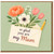 Mum Mother's Day Card - So Glad You Are My Mum - Floral Envelope with Spring Flowers - Heartfelt Card from Daughter or Son