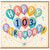 103rd Birthday Card, Colourful Balloon Happy Birthday Design