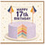 17th Birthday Card, Happy 17th Birthday Cake Design