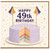 49th Birthday Card, Happy 49th Birthday Cake Design Card
