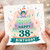 38th Birthday Card, Happy Birthday Party Cake Design