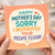 Funny Mother's Day Card for Mum - Happy Mother’s Day Sorry I Destroyed Your Pelvic Floor - Cheeky Adult Humour from Son or Daughter