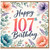 107th Birthday Card, Floral Happy 107th Birthday Card