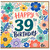 39th Birthday Card, Colourful Floral Happy 39th Birthday Card