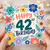 42nd Birthday Card, Floral Happy 42 Birthday Card