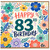 83rd Birthday Card, Floral Happy 83rd Birthday Card