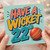 22nd Birthday Card, Have a Wicket on 22 Cricket Birthday Card