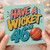 46th Birthday Card, Have a Wicket Cricket Birthday Card