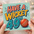 49th Birthday Card, Have A Wicket Cricket Birthday Card