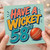 58th Birthday Card, Have a Wicket 58 Cricket Card