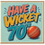 70th Birthday Card, Have A Wicket Cricket Card