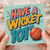 101st Birthday Card, Have A Wicket Cricket Card