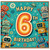 6th Birthday Card, Happy 6th Birthday Robot Card