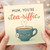 Mum You're Tea-riffic Card - Cute Pun Teacup Design - Mother's Day Card for Mum, Funny Tea Lover from Son or Daughter