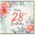 28th Birthday Card, Floral Watercolour Happy Birthday Card