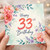 33rd Birthday Card, Floral Watercolour Happy 33rd Birthday Card