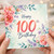 100th Birthday Card, Floral Watercolour Happy Birthday Card