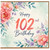102nd Birthday Card, Floral Watercolour Happy Birthday Card