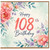 108th Birthday Card, Floral Watercolour Happy Birthday Card