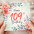 109th Birthday Card, Floral Watercolour Happy 109th Birthday Card