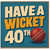 40th Birthday Card, Have A Wicket Cricket Theme