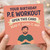 Funny Birthday Card - 'Your Birthday P.E Workout: Open This Card, Read It, Close It, Nap...' - Humour with Bearded Man Illustration for Friends & Family