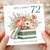 72nd Birthday Card, Floral Bouquet Gift Box Happy Birthday Card