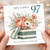 97th Birthday Card, Floral Happy Birthday Card for Her