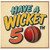 5th Birthday Card, Have a Wicket 50th Card