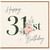 31st Birthday Card, Happy 31st Birthday Floral Card