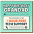 Funny Grandad Birthday Card - Happy Birthday Grandad Voucher for 1 Hour Free Tech Support - Humorous Tech Help Joke for