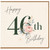46th Birthday Card, Happy 46th Birthday Floral Card