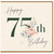 75th Birthday Card, Floral Happy 75th Birthday Card