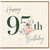 95th Birthday Card, Happy 95th Birthday Floral Card