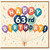 63rd Birthday Card, Colourful Balloon Happy Birthday Card