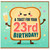 23rd Birthday Card, A Toast For Your Birthday, Funny Cute Toast Character Card