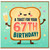 67th Birthday Card, Cute Toast Birthday Card, Toast For Your 67th Birthday Card